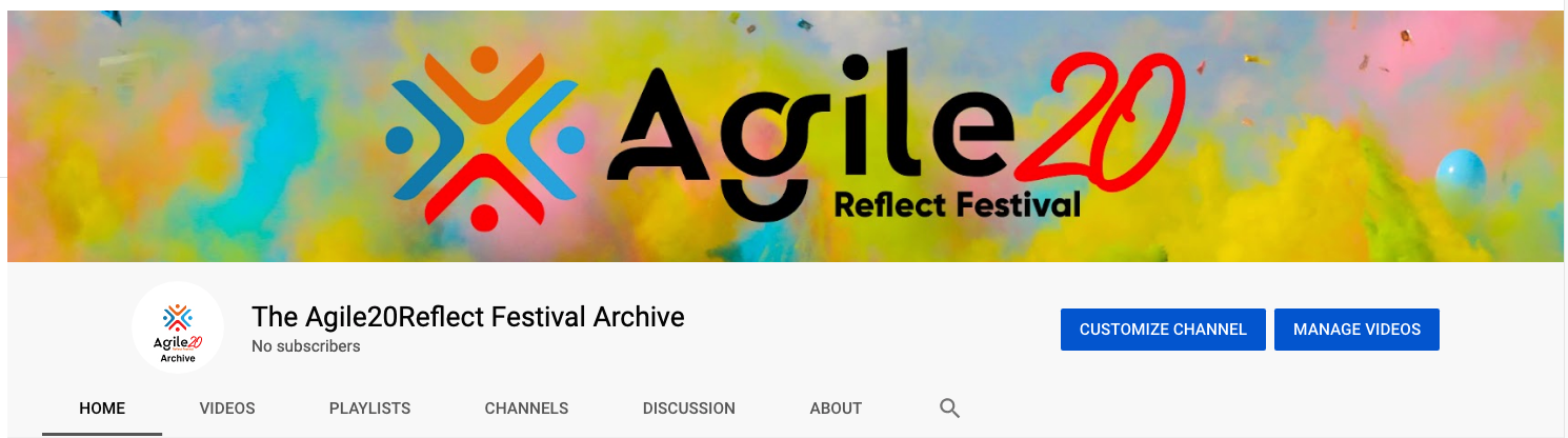 YouTube Archiving Agile20Reflect Festival